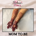 Mom To Be Mehndi Stencil for Baby Shower Celebration Designs REBAN STENCIL